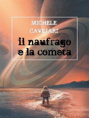 cover image of Il naufrago e la cometa